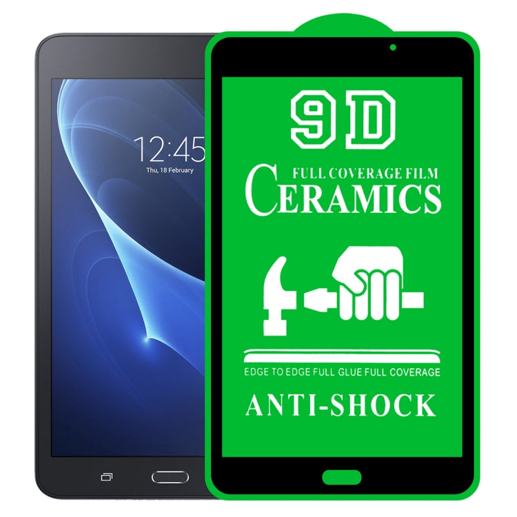 9D Full Screen Full Glue Ceramic Film, For Samsung Galaxy Tab A 7.0 2016 T280/T285 (1 PC), For Samsung Galaxy Tab A 8.0 2019 T290/T295 (1 PC), For Samsung Galaxy Tab A 8.0 2019 4G P200/P205 (1 PC), For Samsung Galaxy Tab A 8.4 2020 (1 PC)              ...