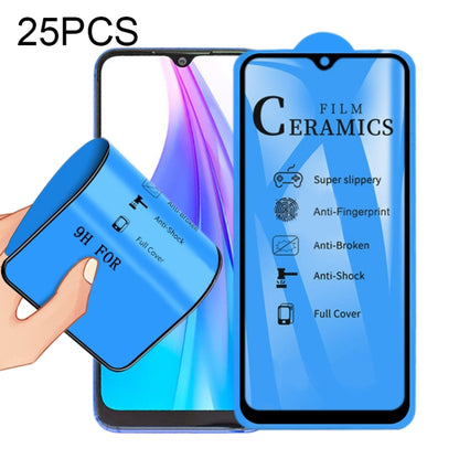 25 PCS 2.5D Full Glue Full Cover Ceramics Film, For Xiaomi Mi 9T, For Xiaomi Mi Play, For Xiaomi Redmi K30, For Xiaomi Redmi Note 8, For Xiaomi Redmi Note 8T, For Xiaomi Redmi Note 8 Pro, For Samsung Galaxy A01, For Samsung Galaxy A21                  ...